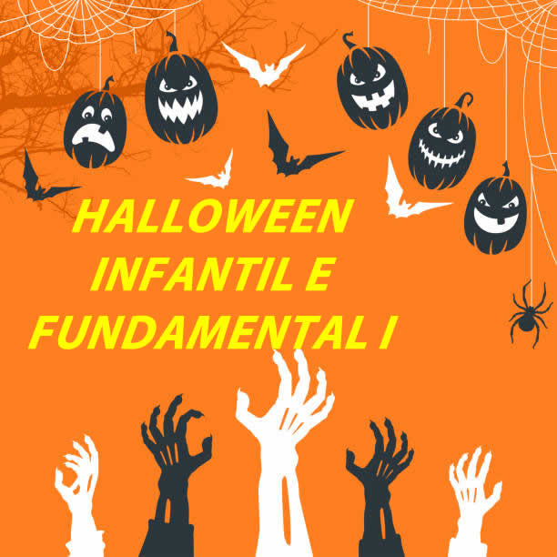 Halloween - Educação Infantil e Fundamental I